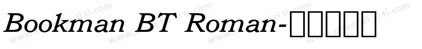 Bookman BT Roman字体转换